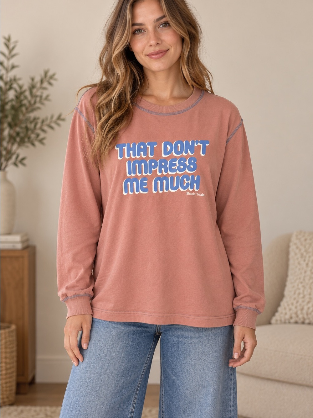 Shania Twain That Don't Impress Me Much Crewneck (080567) 🤠
